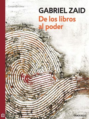 cover image of De los libros al poder